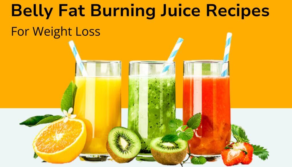 Belly Fat Burning Juice